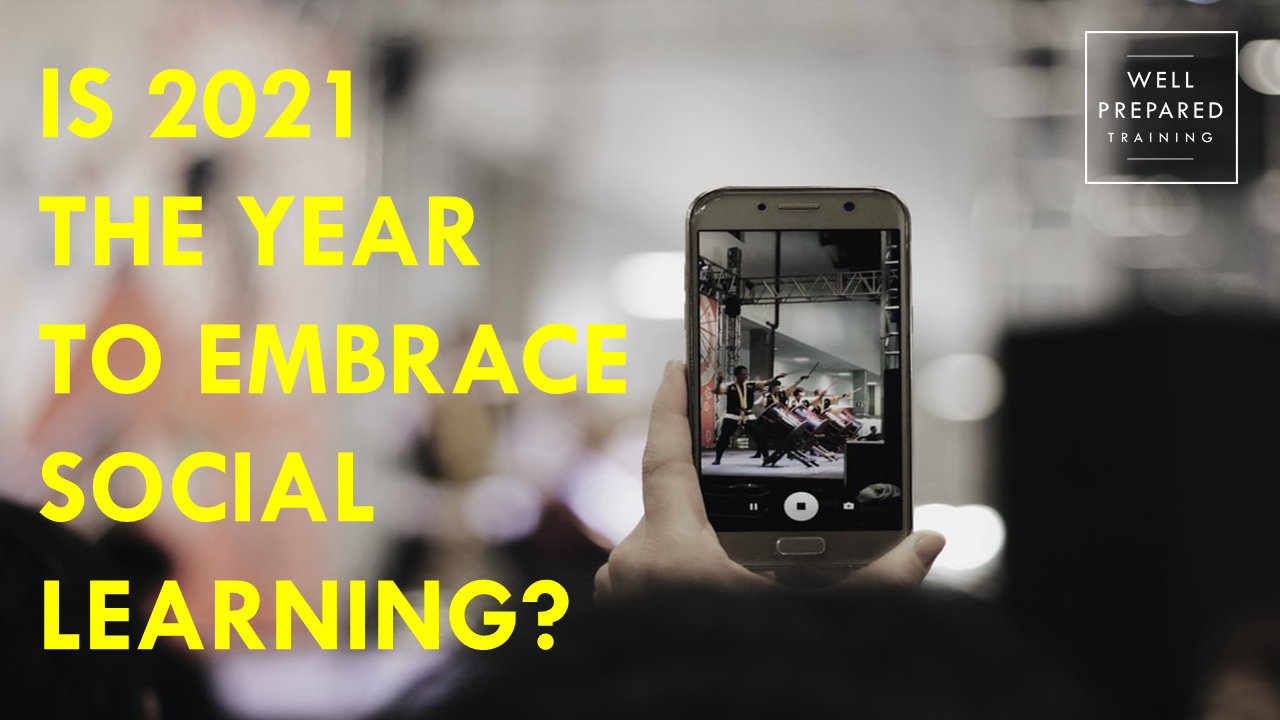 Is 2021 the year to embrace social learning?