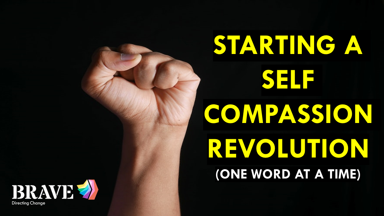 Starting a Self-Compassion Revolution